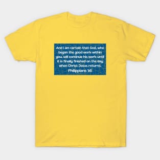 Bible Verse Philippians 1:6 T-Shirt